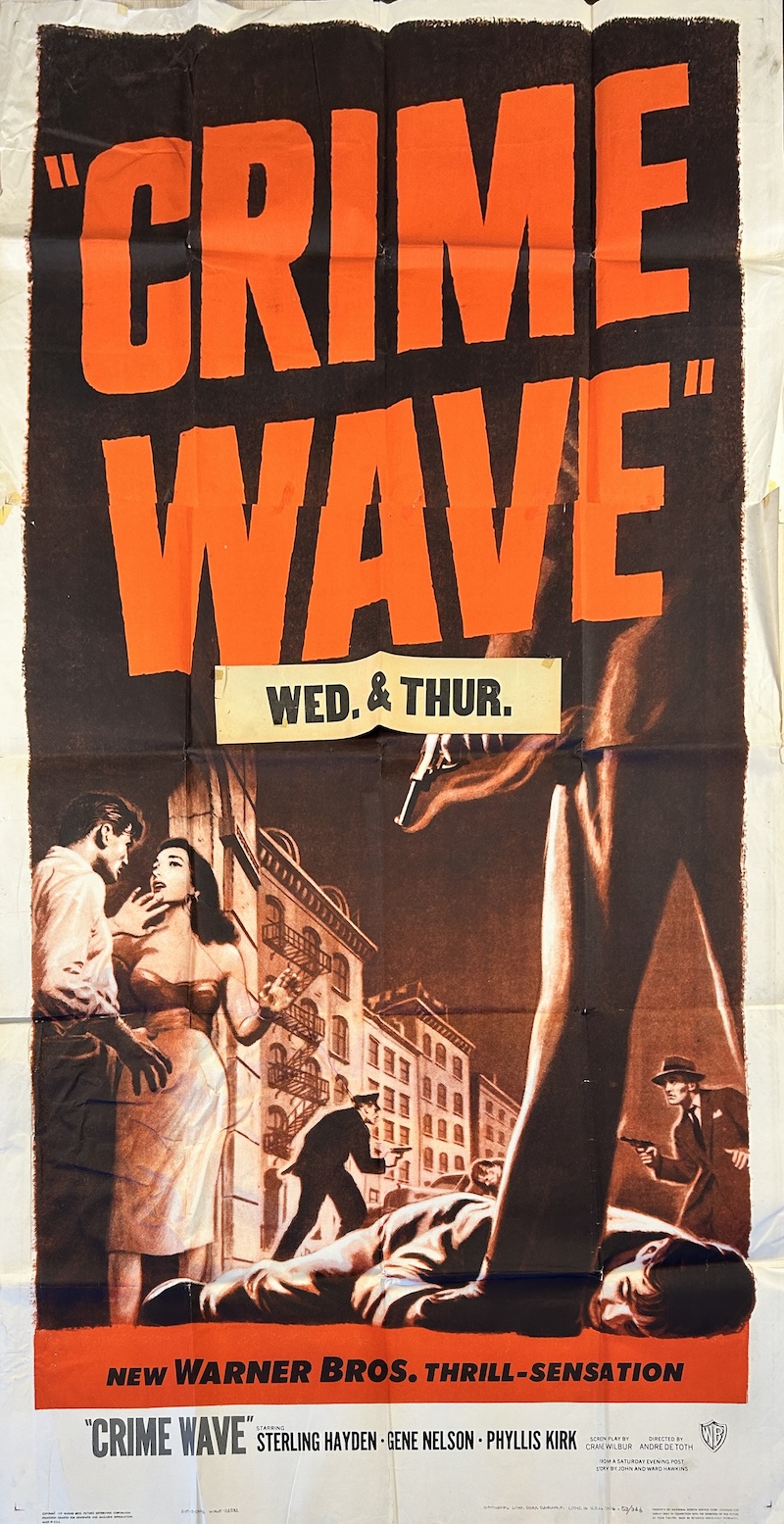 Crime Wave 1953 Three-Sheet