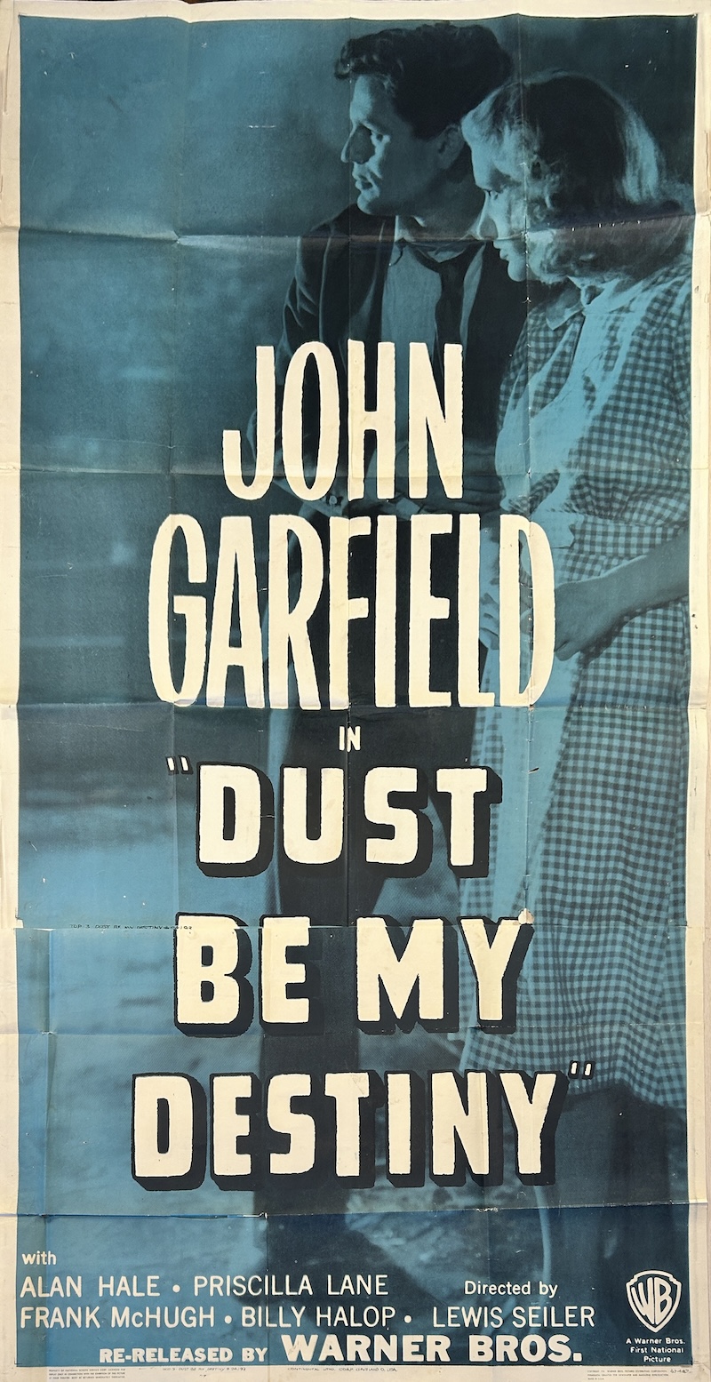 Dust be My Destiny 1947 Re-release Three-Sheet